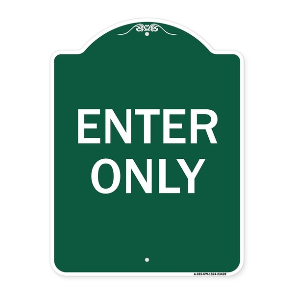 Designer Series Parking Lot Enter Only, Green & White Aluminum Sign, 18" x 24", GW-1824-23428